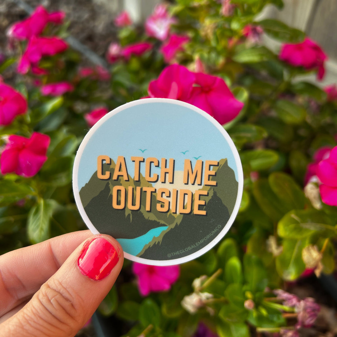 Catch me Outside Scenic Vinyl Sticker